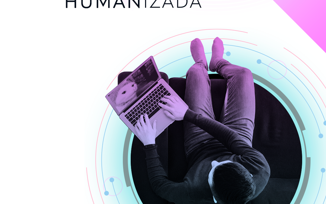 La digitalización humanizada del marketing post covid-19